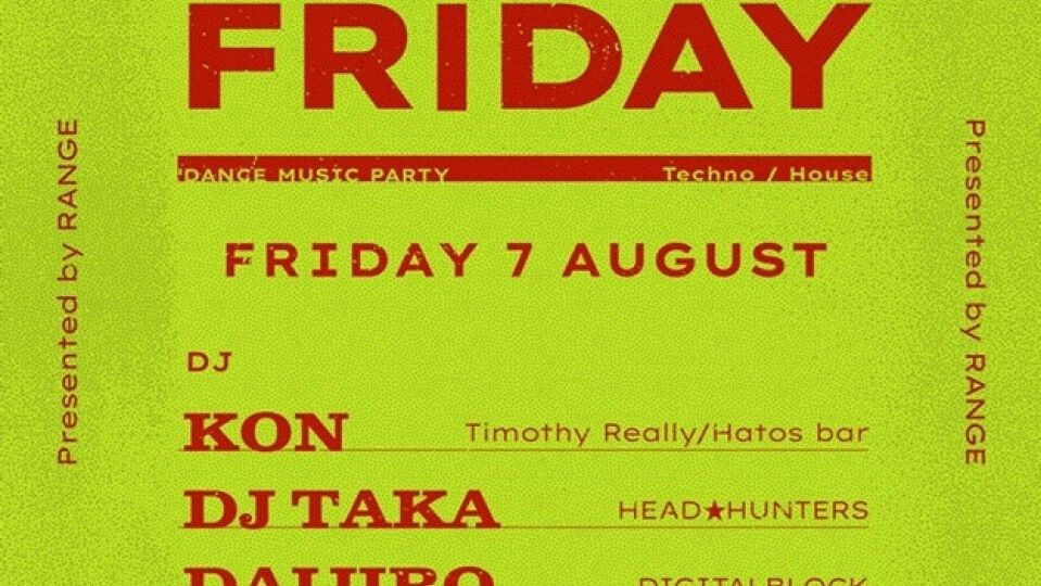 RANGE presents "FIRST FRIDAY" #05